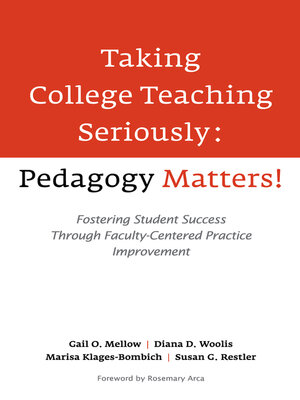 cover image of Taking College Teaching Seriously--Pedagogy Matters!